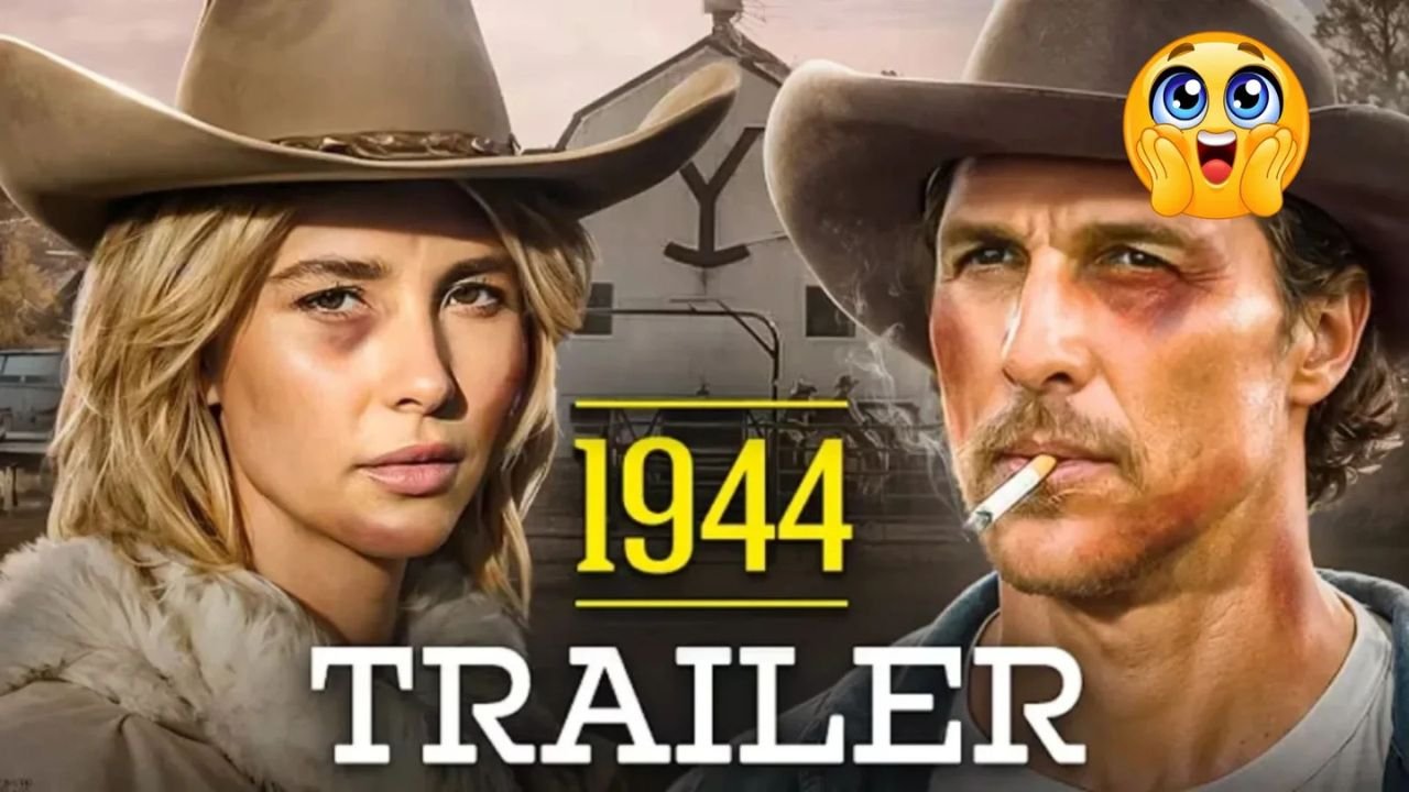 Yellowstone Prequel 1944 Trailer Unveils Explosive New Cast and Shocking Dutton Secrets